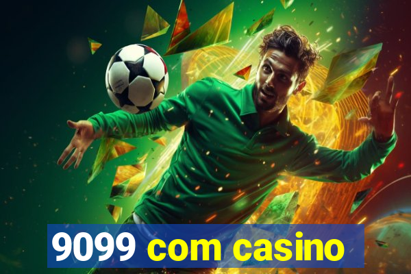 9099 com casino